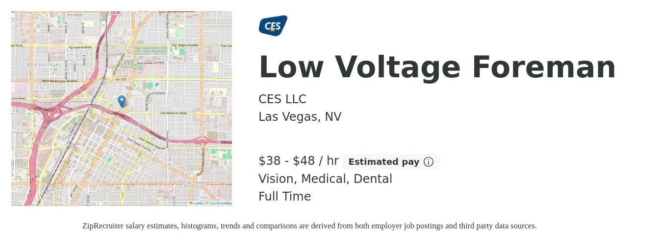 CES LLC job posting for a Low Voltage Foreman in Las Vegas, NV with a salary of $40 to $50 Hourly and benefits including medical, retirement, vision, dental, and life_insurance with a map of Las Vegas location.