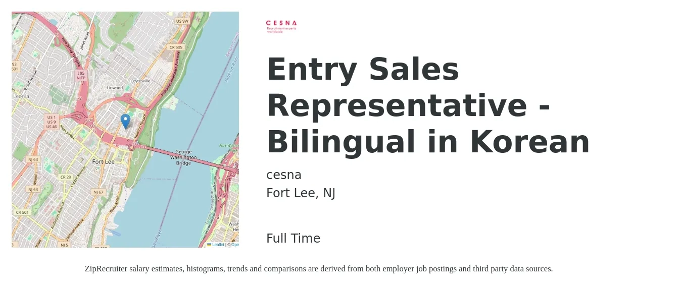 cesna job posting for a Entry Sales Representative - Bilingual in Korean in Fort Lee, NJ with a salary of $17 to $31 Hourly with a map of Fort Lee location.