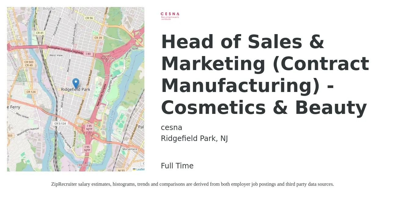 cesna job posting for a Head of Sales & Marketing (Contract Manufacturing) - Cosmetics & Beauty in Ridgefield Park, NJ with a salary of $68,100 to $122,900 Yearly with a map of Ridgefield Park location.