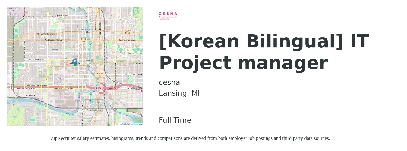 cesna job posting for a [Korean Bilingual] IT Project manager in Lansing, MI with a salary of $99,900 to $118,200 Yearly with a map of Lansing location.