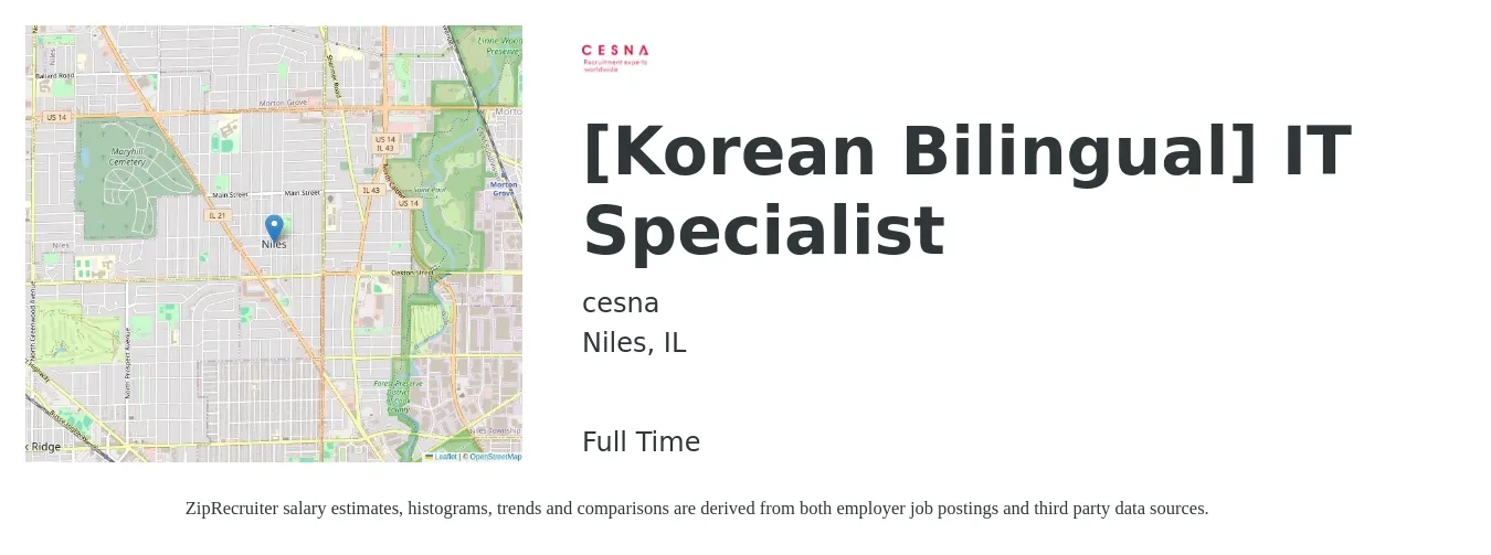 cesna job posting for a [Korean Bilingual] IT Specialist in Niles, IL with a salary of $46,300 to $111,000 Yearly with a map of Niles location.