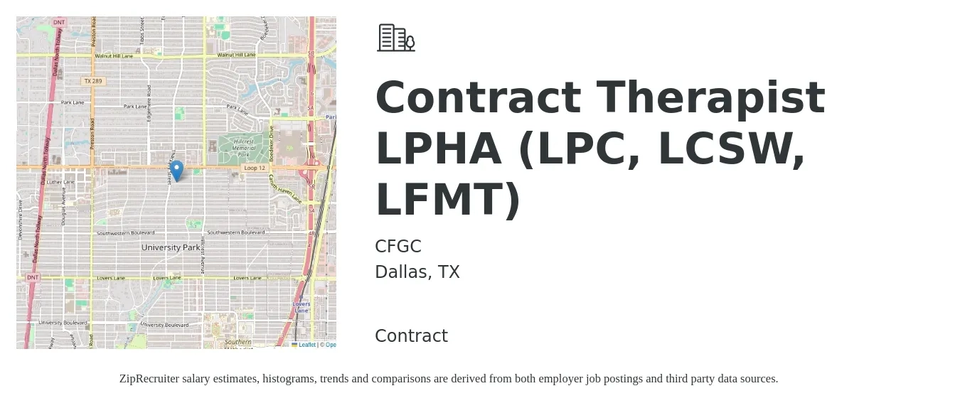 CFGC job posting for a Contract Therapist LPHA (LPC, LCSW, LFMT) in Dallas, TX with a salary of $30 to $50 Hourly with a map of Dallas location.
