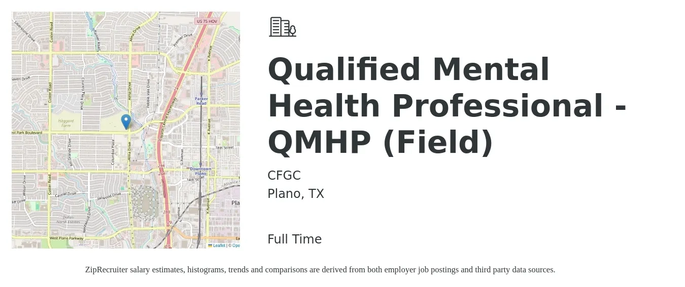 CFGC job posting for a Qualified Mental Health Professional - QMHP (Field) in Plano, TX with a salary of $47,600 to $62,100 Yearly with a map of Plano location.
