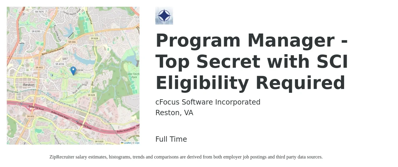 cFocus Software Incorporated job posting for a Program Manager - Top Secret with SCI Eligibility Required in Reston, VA with a salary of $82,700 to $137,800 Yearly with a map of Reston location.