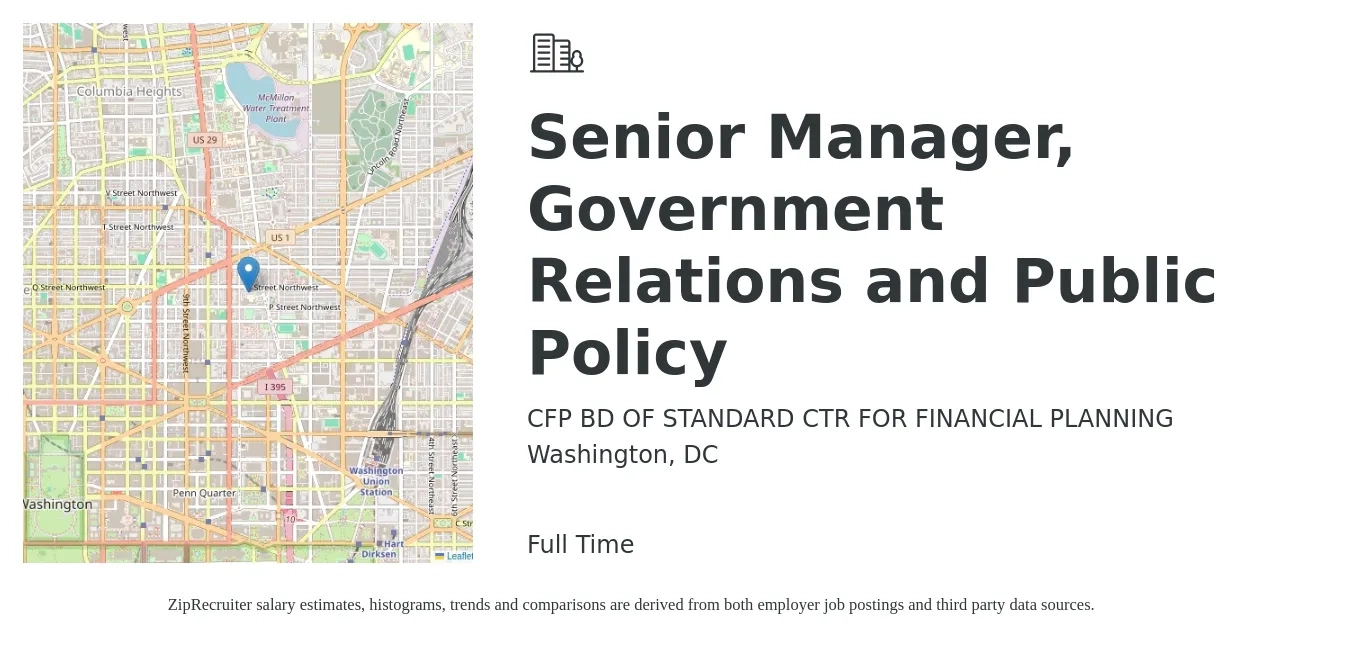 CFP BD OF STANDARD CTR FOR FINANCIAL PLANNING job posting for a Senior Manager, Government Relations and Public Policy in Washington, DC with a salary of $134,200 to $164,200 Yearly with a map of Washington location.