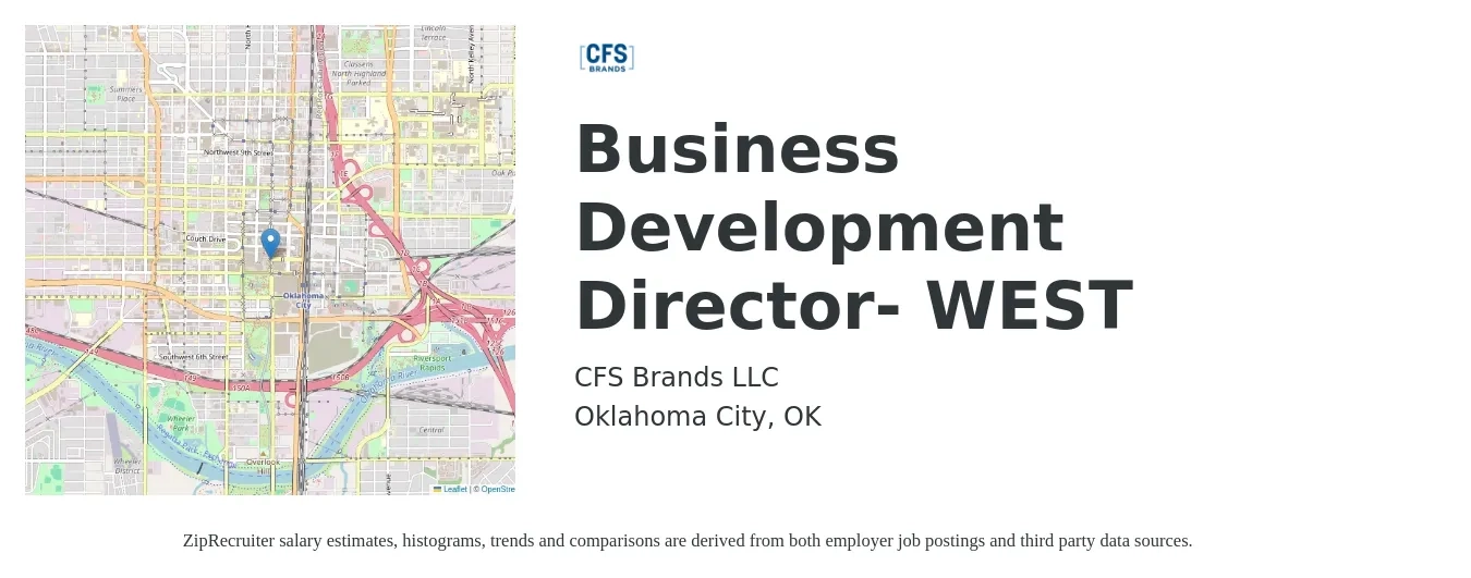 CFS Brands LLC job posting for a Business Development Director- WEST in Oklahoma City, OK with a salary of $79,100 to $128,200 Yearly with a map of Oklahoma City location.