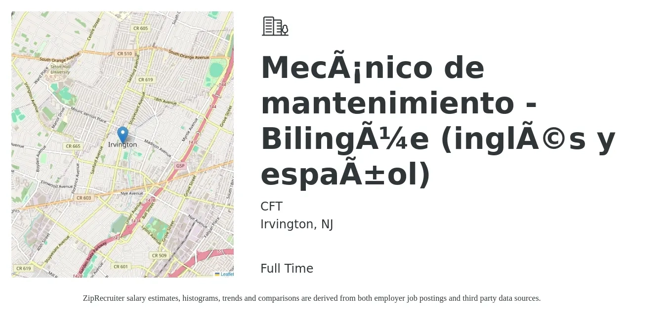 CFT job posting for a Mecánico de mantenimiento - Bilingüe (inglés y español) in Irvington, NJ with a salary of $24 to $32 Hourly with a map of Irvington location.