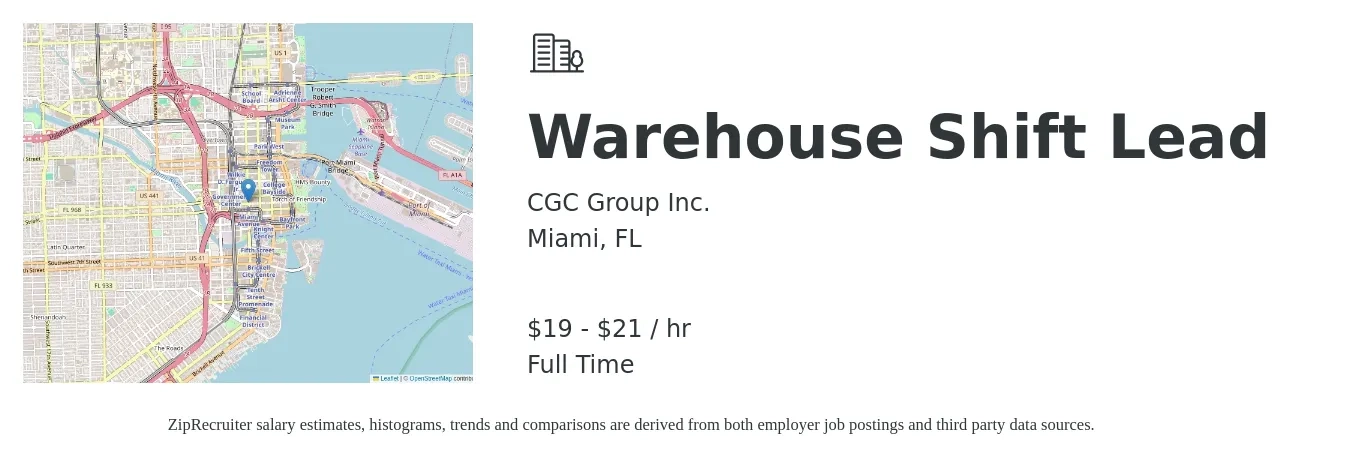 CGC Group Inc. job posting for a Warehouse Shift Lead in Miami, FL with a salary of $21 to $22 Hourly with a map of Miami location.