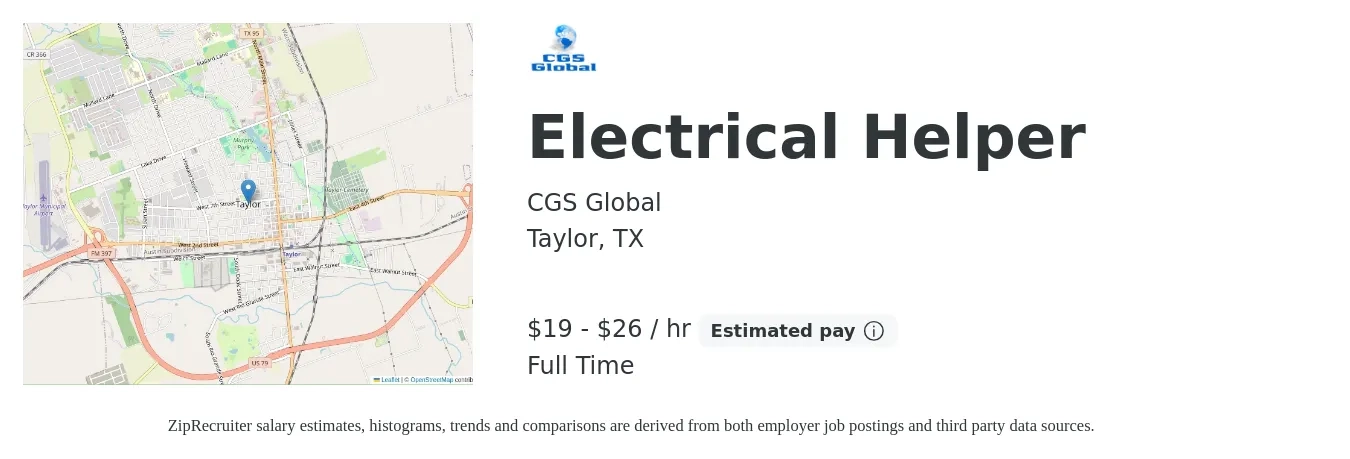 CGS Global job posting for a Electrical Helper in Taylor, TX with a salary of $20 to $28 Hourly with a map of Taylor location.