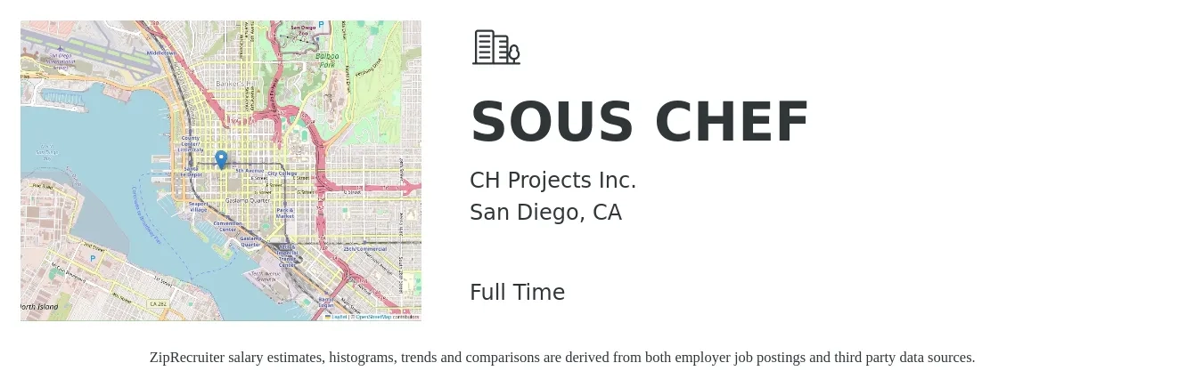 CH Projects Inc. job posting for a SOUS CHEF in San Diego, CA with a salary of $53,100 to $71,700 Yearly with a map of San Diego location.