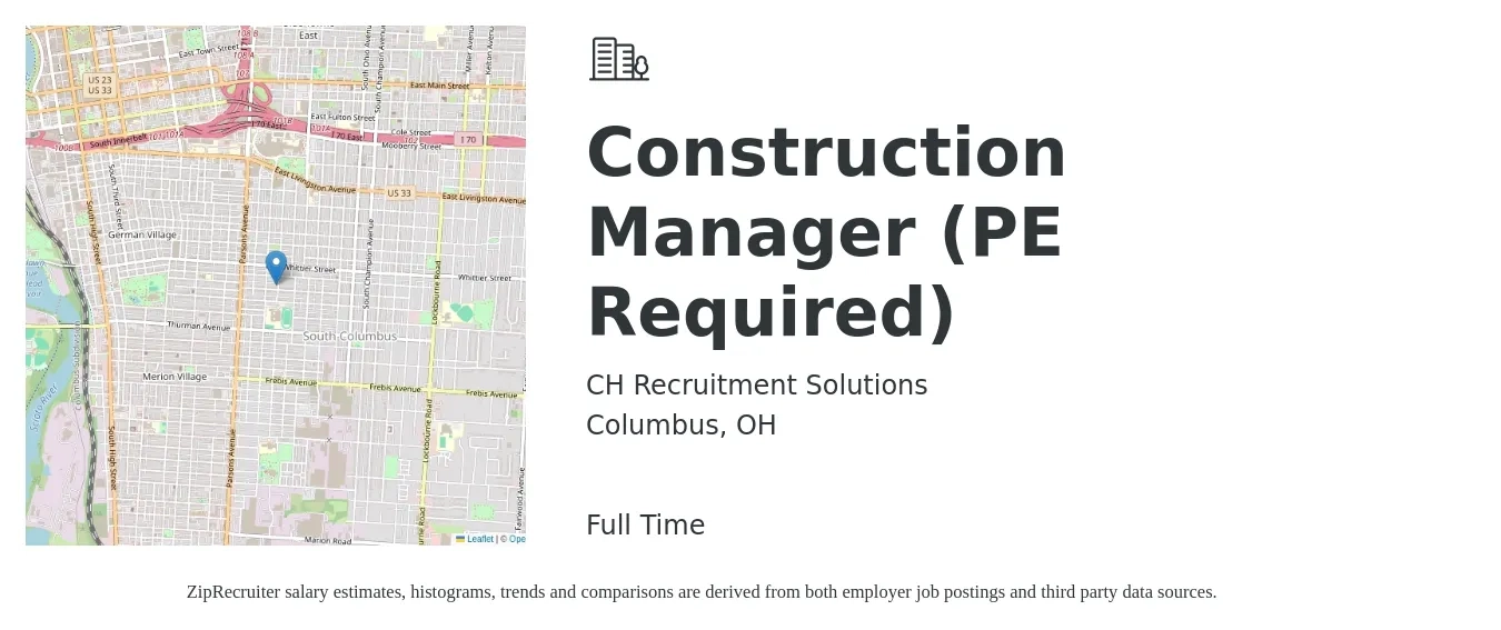 CH Recruitment Solutions job posting for a Construction Manager (PE Required) in Columbus, OH with a salary of $68,600 to $111,600 Yearly with a map of Columbus location.