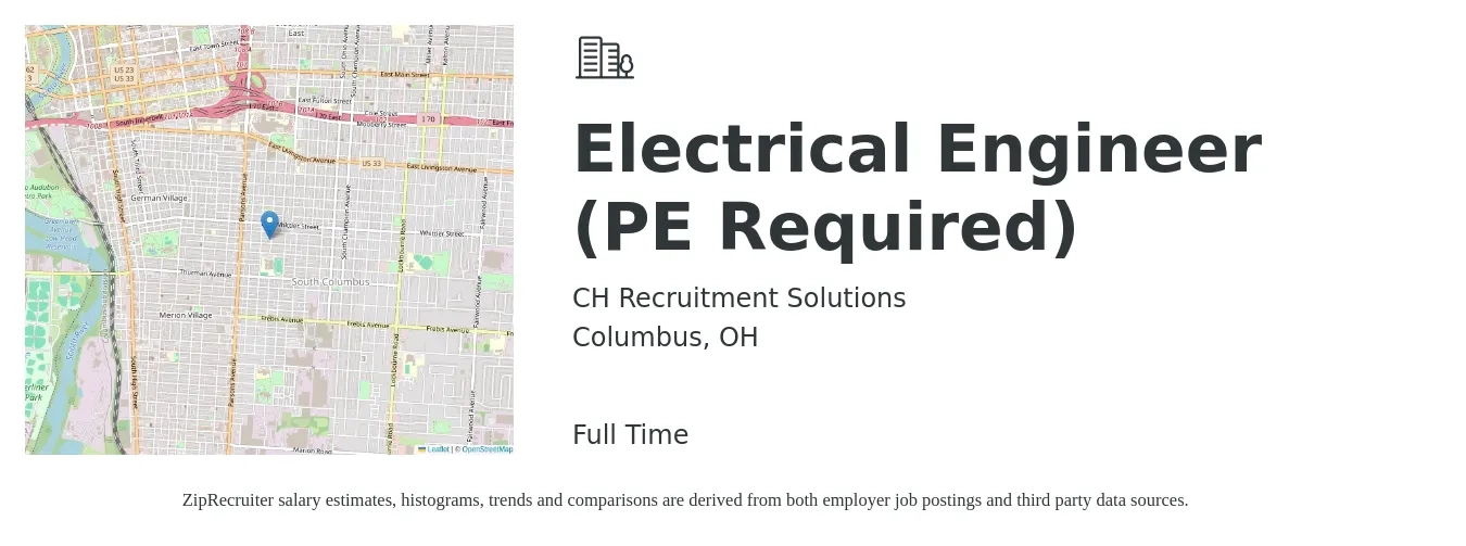CH Recruitment Solutions job posting for a Electrical Engineer (PE Required) in Columbus, OH with a salary of $80,200 to $127,500 Yearly with a map of Columbus location.