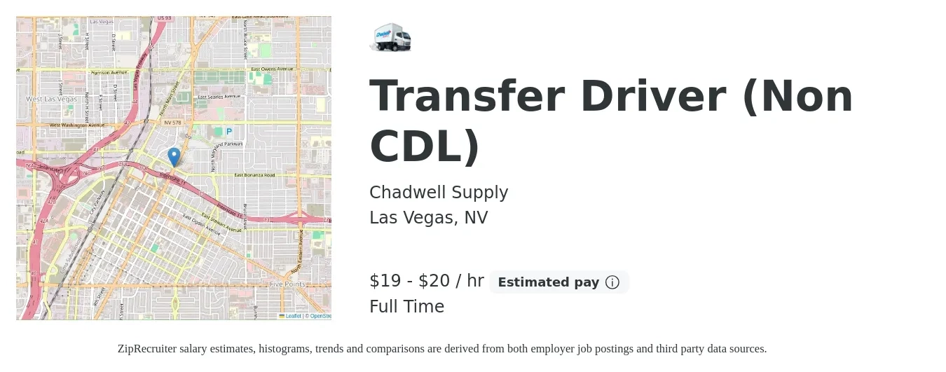 Chadwell Supply job posting for a Transfer Driver (Non CDL) in Las Vegas, NV with a salary of $20 to $22 Hourly with a map of Las Vegas location.