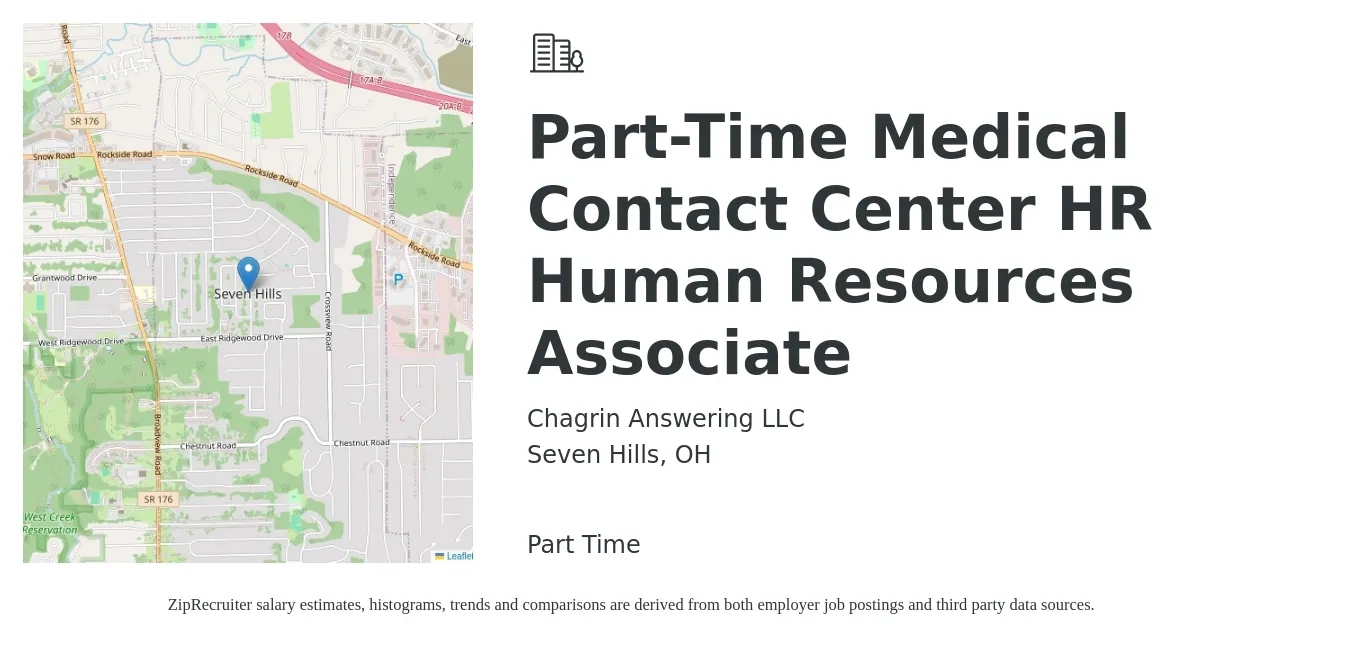 Chagrin Answering LLC job posting for a Part-Time Medical Contact Center HR Human Resources Associate in Seven Hills, OH with a salary of $20 to $29 Hourly with a map of Seven Hills location.