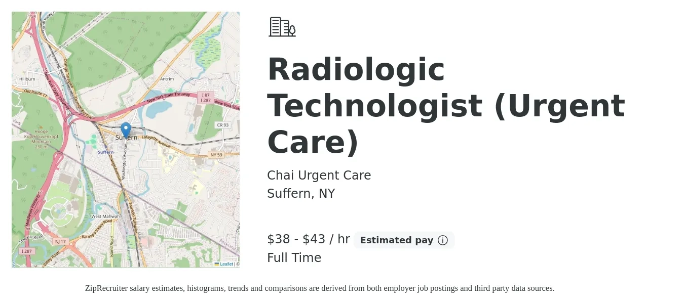 Chai Urgent Care job posting for a Radiologic Technologist (Urgent Care) in Suffern, NY with a salary of $40 to $45 Hourly with a map of Suffern location.