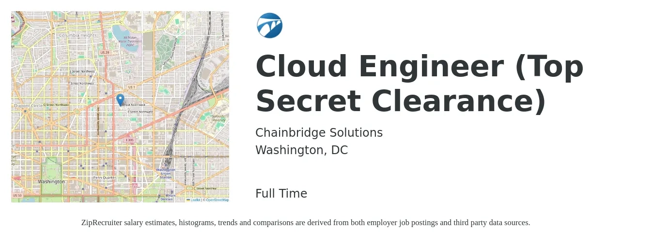 Chainbridge Solutions job posting for a Cloud Engineer (Top Secret Clearance) in Washington, DC with a salary of $63 to $84 Hourly with a map of Washington location.