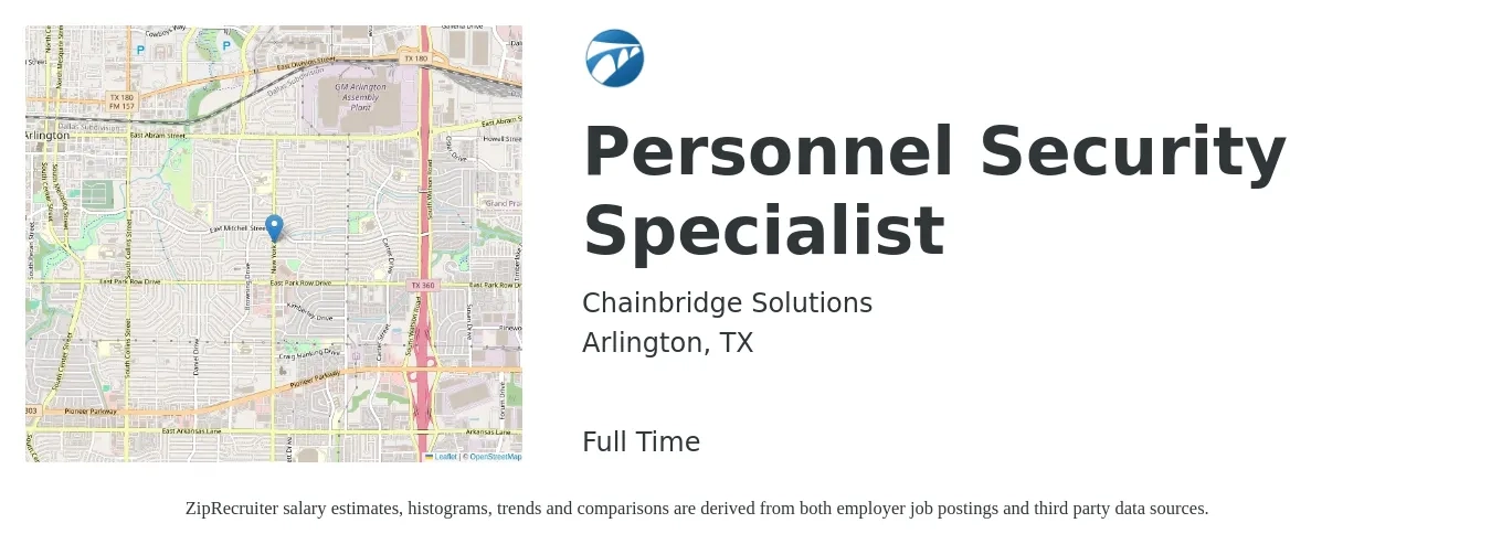 Chainbridge Solutions job posting for a Personnel Security Specialist in Arlington, TX with a salary of $41,800 to $88,600 Yearly with a map of Arlington location.