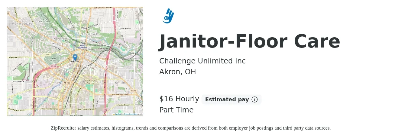 Challenge Unlimited Inc job posting for a Janitor-Floor Care in Akron, OH with a salary of $17 Hourly with a map of Akron location.