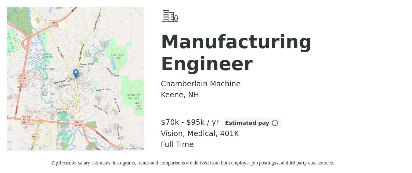 Chamberlain Machine job posting for a Manufacturing Engineer in Keene, NH with a salary of $70,000 to $95,000 Yearly and benefits including 401k, life_insurance, medical, and vision with a map of Keene location.