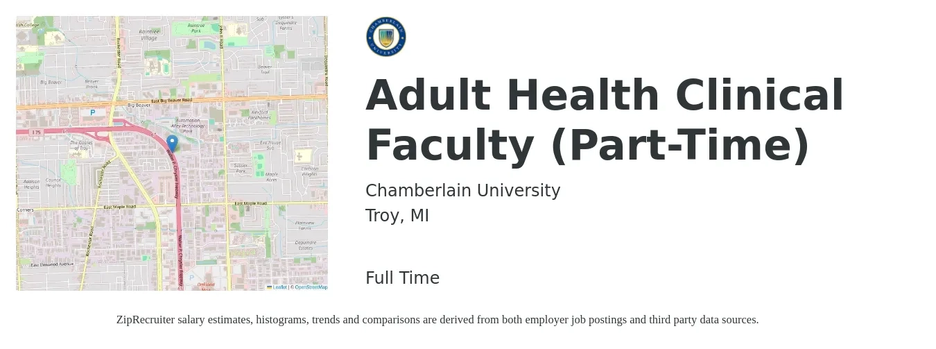 Chamberlain University job posting for a Adult Health Clinical Faculty (Part-Time) in Troy, MI with a salary of $7,245 Monthly with a map of Troy location.