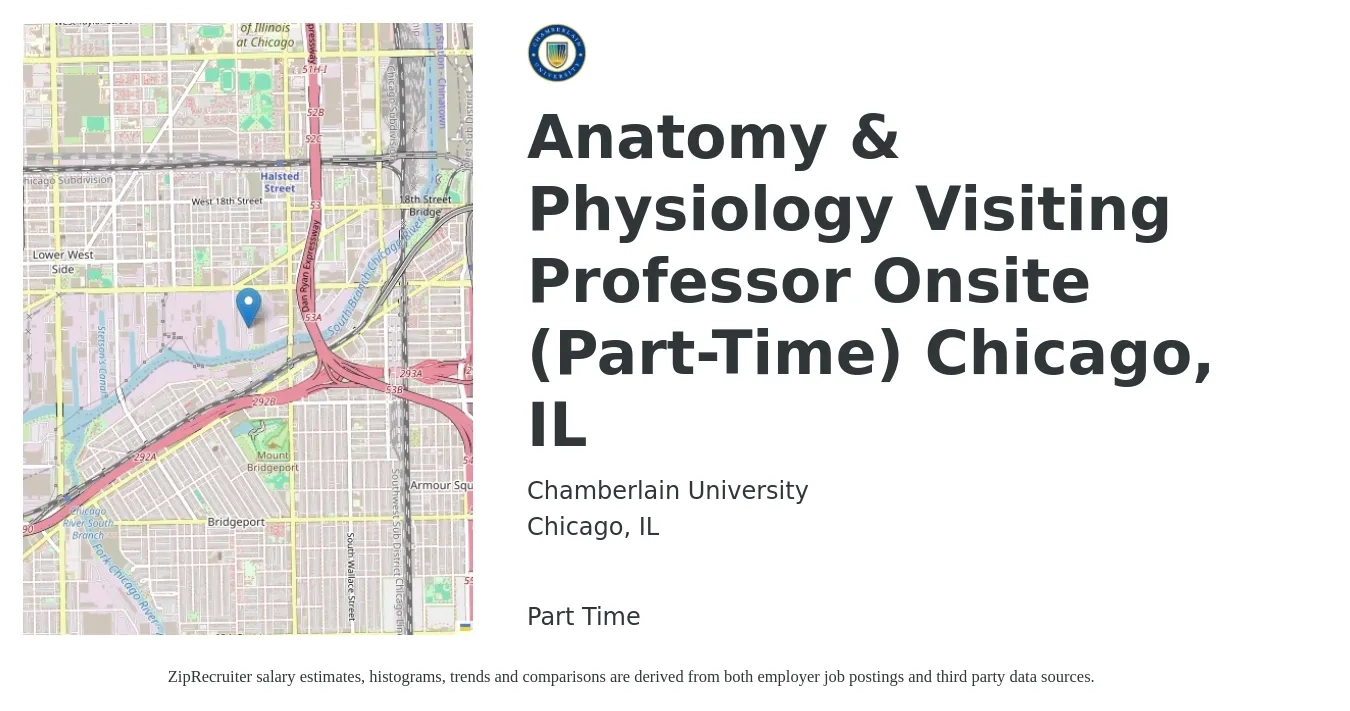 Chamberlain University job posting for a Anatomy & Physiology Visiting Professor Onsite (Part-Time) Chicago, IL in Chicago, IL with a salary of $60,800 to $103,100 Yearly with a map of Chicago location.