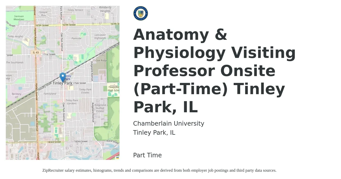 Chamberlain University job posting for a Anatomy & Physiology Visiting Professor Onsite (Part-Time) Tinley Park, IL in Tinley Park, IL with a map of Tinley Park location.