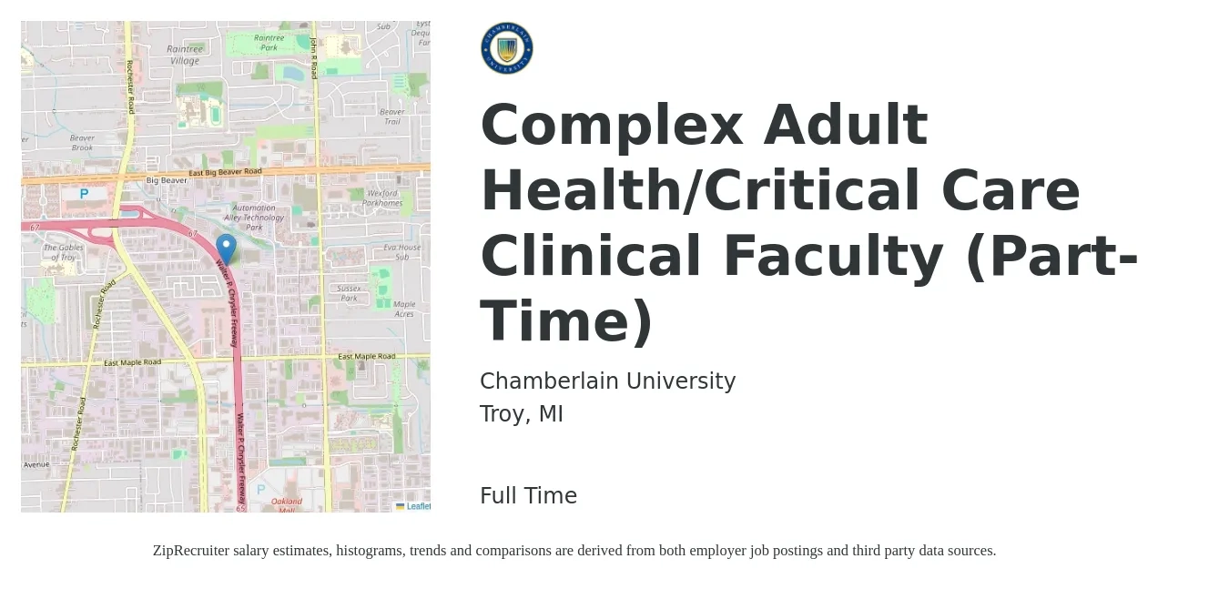 Chamberlain University job posting for a Complex Adult Health/Critical Care Clinical Faculty (Part-Time) in Troy, MI with a salary of $560 Weekly with a map of Troy location.
