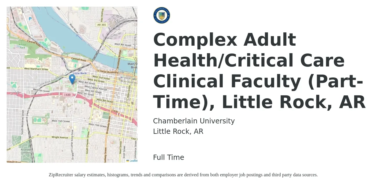 Chamberlain University job posting for a Complex Adult Health/Critical Care Clinical Faculty (Part-Time), Little Rock, AR in Little Rock, AR with a salary of $38 to $51 Hourly with a map of Little Rock location.