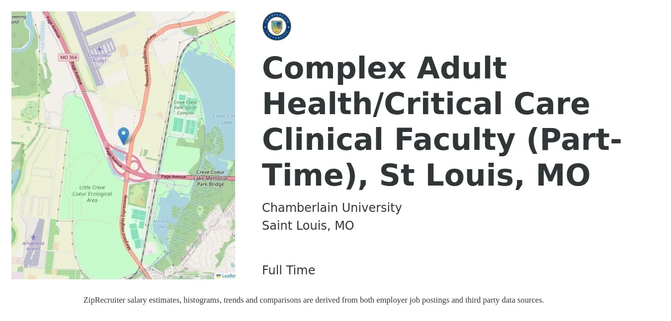 Chamberlain University job posting for a Complex Adult Health/Critical Care Clinical Faculty (Part-Time), St Louis, MO in Saint Louis, MO with a salary of $560 Weekly with a map of Saint Louis location.
