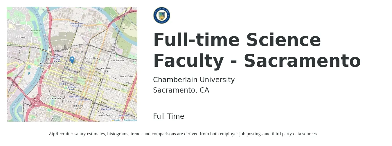 Chamberlain University job posting for a Full-time Science Faculty - Sacramento in Sacramento, CA with a salary of $41,900 to $56,600 Yearly with a map of Sacramento location.