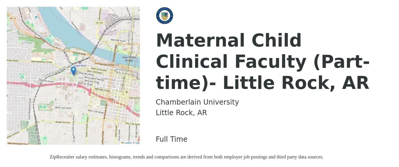 Chamberlain University job posting for a Maternal Child Clinical Faculty (Part-time)- Little Rock, AR in Little Rock, AR with a salary of $7,245 Monthly with a map of Little Rock location.