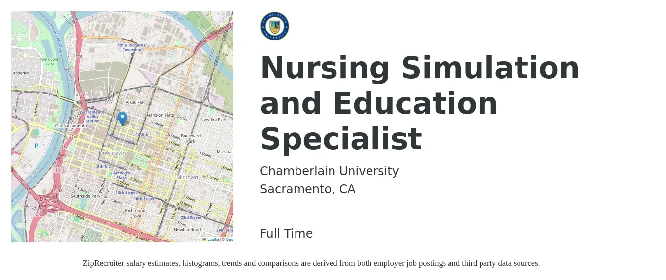Chamberlain University job posting for a Nursing Simulation and Education Specialist in Sacramento, CA with a salary of $83,200 to $107,200 Yearly with a map of Sacramento location.