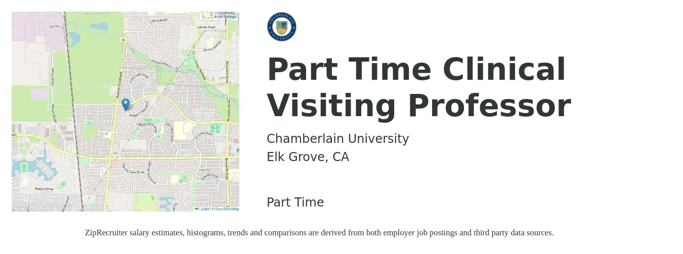 Chamberlain University job posting for a Part Time Clinical Visiting Professor in Elk Grove, CA with a salary of $41 to $56 Hourly with a map of Elk Grove location.