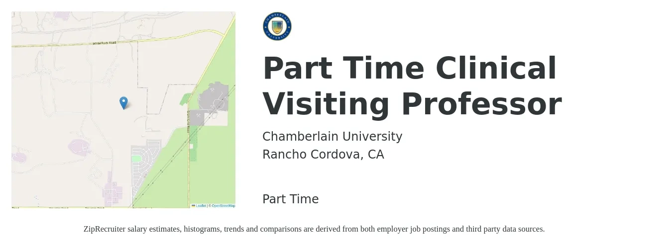 Chamberlain University job posting for a Part Time Clinical Visiting Professor in Rancho Cordova, CA with a salary of $42 to $57 Hourly with a map of Rancho Cordova location.