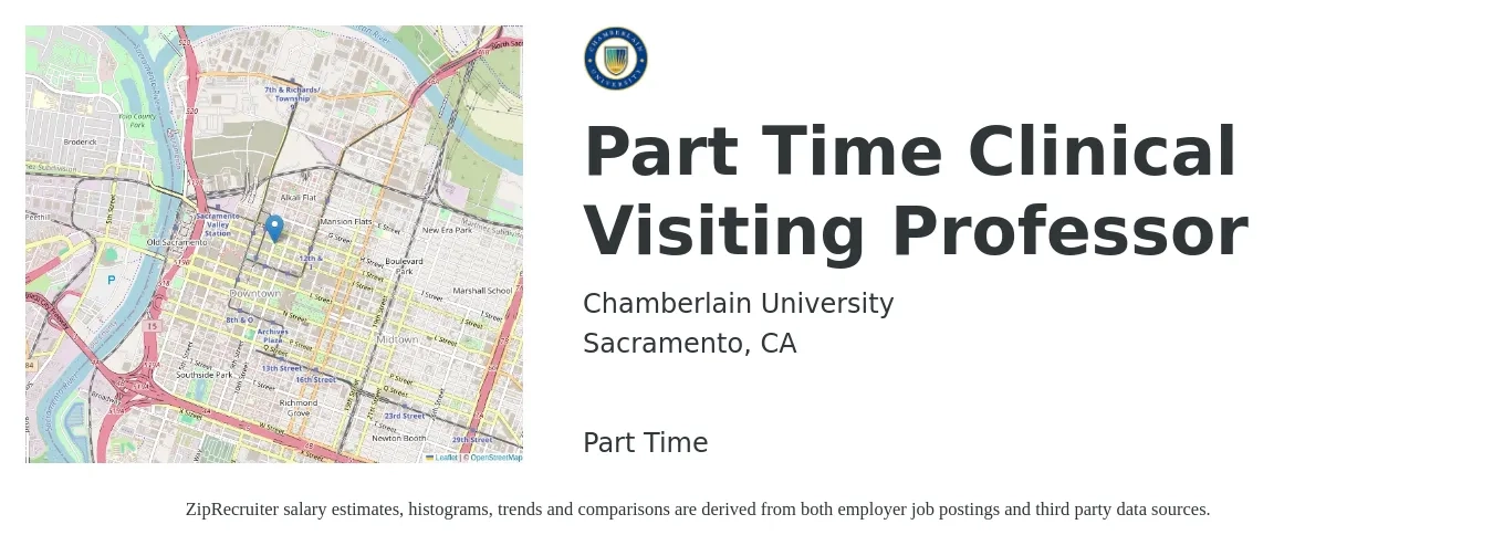 Chamberlain University job posting for a Part Time Clinical Visiting Professor in Sacramento, CA with a salary of $42 to $57 Hourly with a map of Sacramento location.