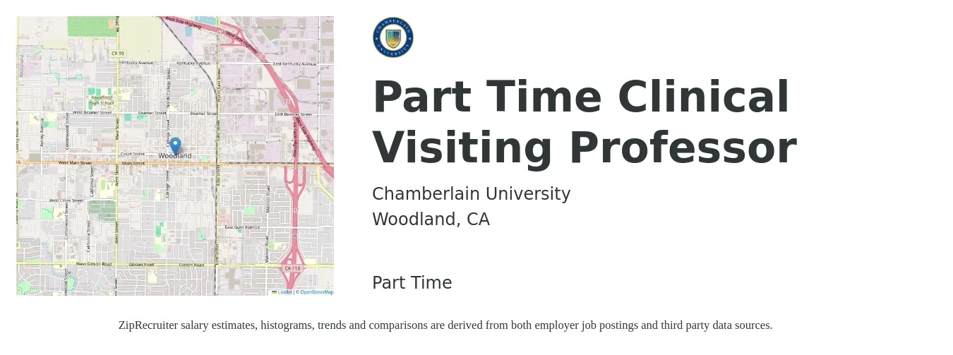 Chamberlain University job posting for a Part Time Clinical Visiting Professor in Woodland, CA with a salary of $42 to $57 Hourly with a map of Woodland location.