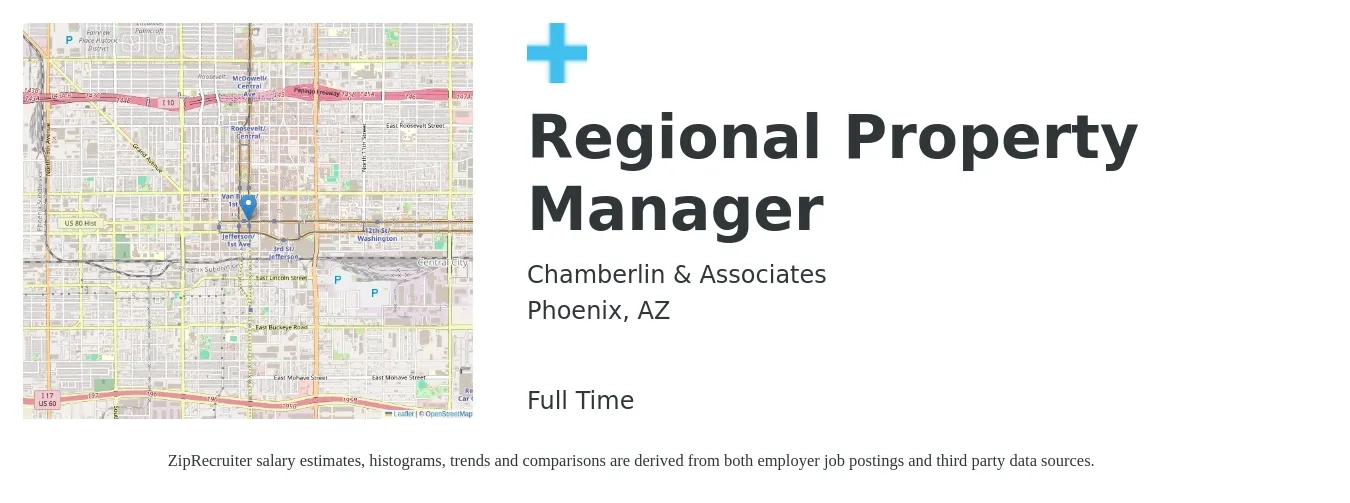 Chamberlin & Associates job posting for a Regional Property Manager in Phoenix, AZ with a salary of $73,800 to $99,400 Yearly with a map of Phoenix location.