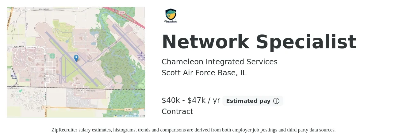 Chameleon Integrated Services job posting for a Network Specialist in Scott Air Force Base, IL with a salary of $40,000 to $47,000 Yearly with a map of Scott Air Force Base location.