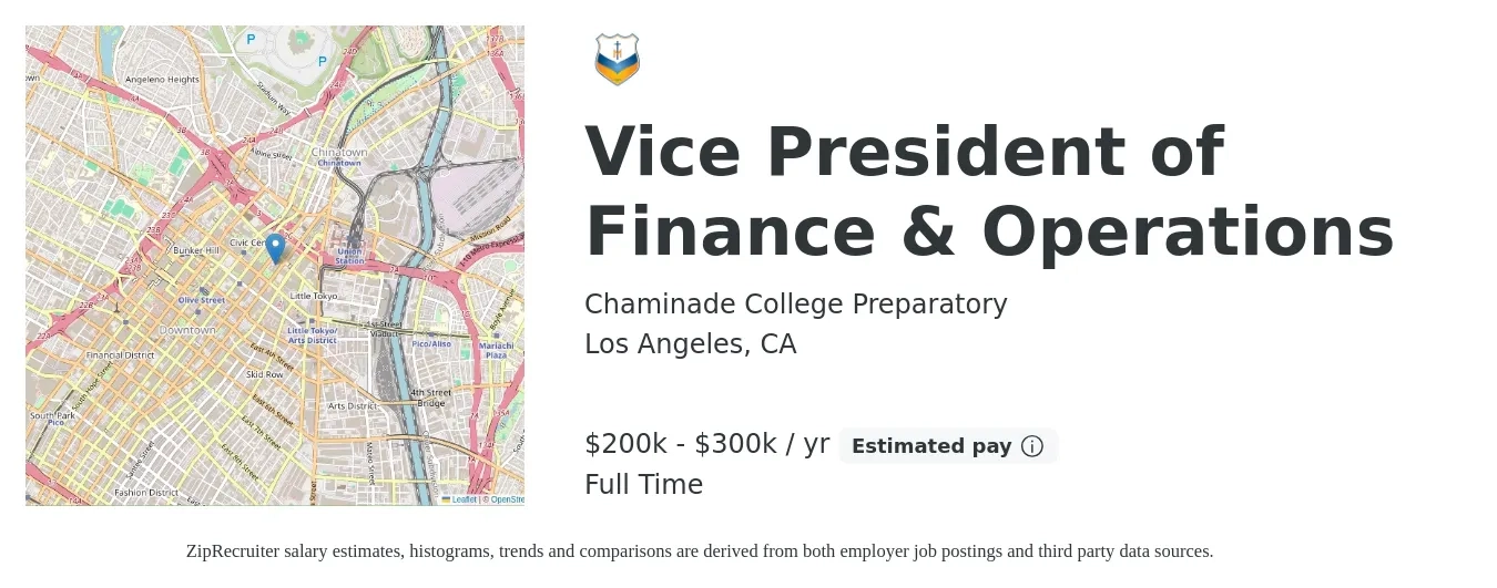 Chaminade College Preparatory job posting for a Vice President of Finance & Operations in Los Angeles, CA with a salary of $200,000 to $300,000 Yearly with a map of Los Angeles location.