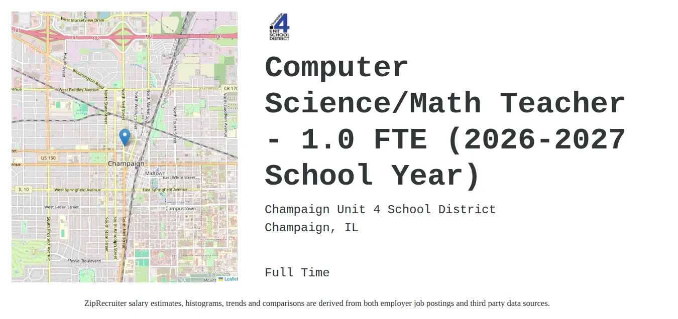 Champaign Unit 4 School District job posting for a Computer Science/Math Teacher - 1.0 FTE (2026-2027 School Year) in Champaign, IL with a salary of $2,000 Weekly and benefits including Medical, Vision, Dental, and Life with a map of Champaign location.