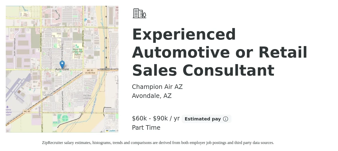 Champion Air AZ job posting for a Experienced Automotive or Retail Sales Consultant in Avondale, AZ with a salary of $60,000 to $90,000 Yearly with a map of Avondale location.
