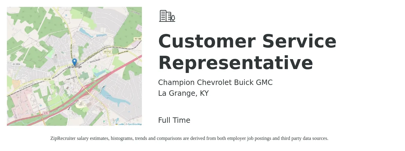 Champion Chevrolet Buick GMC job posting for a Customer Service Representative in La Grange, KY with a salary of $15 to $20 Hourly with a map of La Grange location.