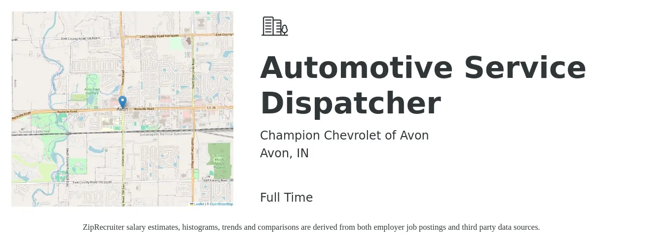 Champion Chevrolet of Avon job posting for a Automotive Service Dispatcher in Avon, IN with a salary of $18 to $24 Hourly with a map of Avon location.