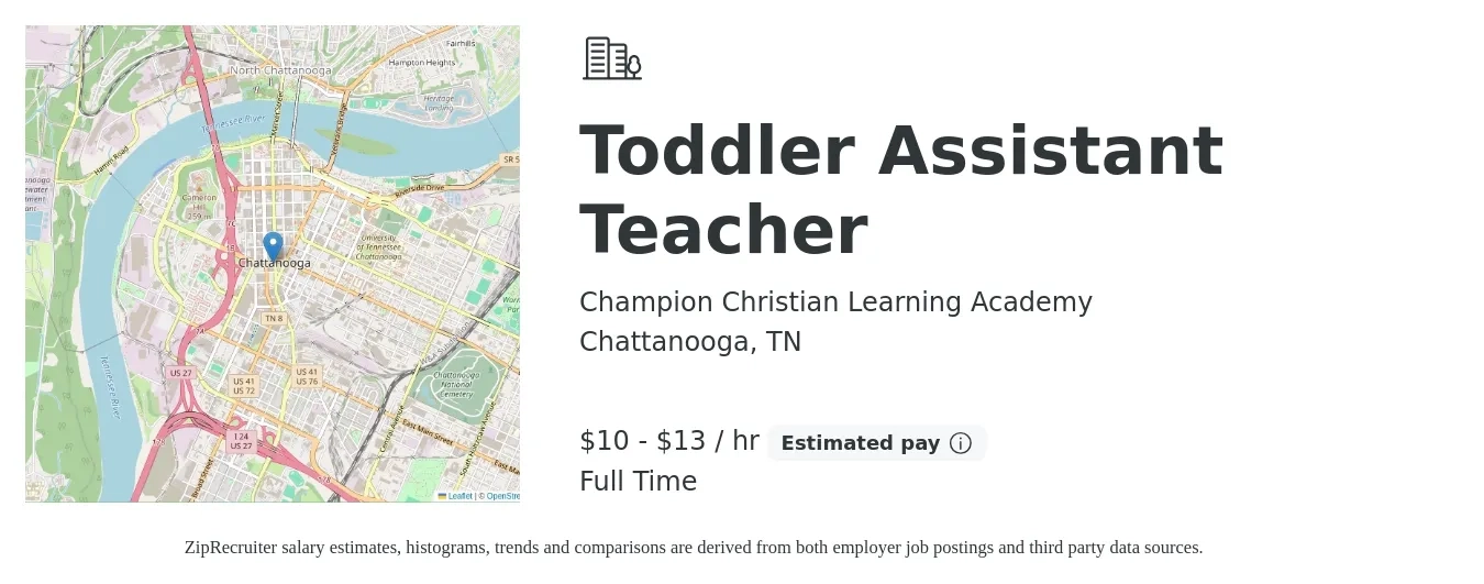 Champion Christian Learning Academy job posting for a Toddler Assistant Teacher in Chattanooga, TN with a salary of $11 to $14 Hourly with a map of Chattanooga location.