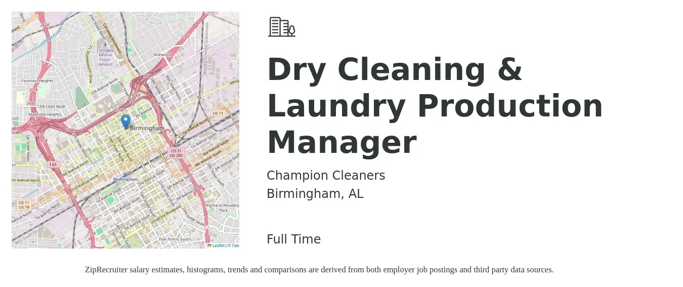 Champion Cleaners job posting for a Dry Cleaning & Laundry Production Manager in Birmingham, AL with a salary of $52,500 to $75,400 Yearly with a map of Birmingham location.
