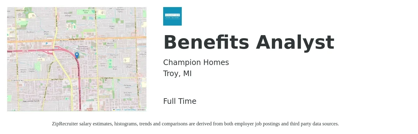 Champion Homes job posting for a Benefits Analyst in Troy, MI with a salary of $53,200 to $78,400 Yearly with a map of Troy location.