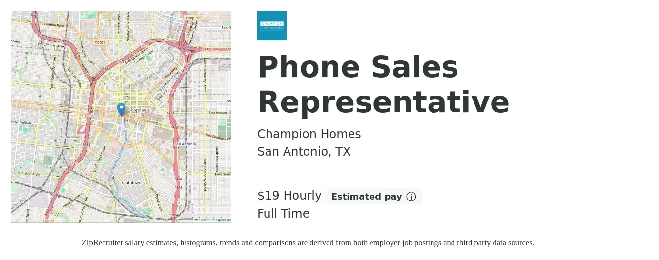 Champion Homes job posting for a Phone Sales Representative in San Antonio, TX with a salary of $42,000 Yearly with a map of San Antonio location.