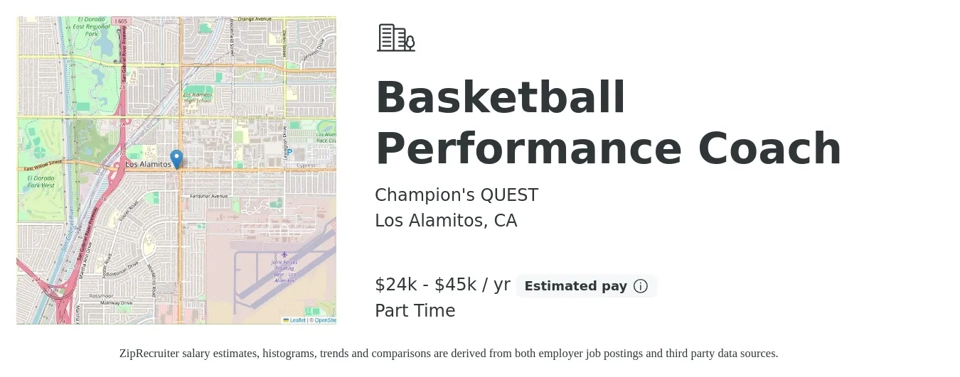 Champion's QUEST job posting for a Basketball Performance Coach in Los Alamitos, CA with a salary of $24,000 to $45,000 Yearly with a map of Los Alamitos location.