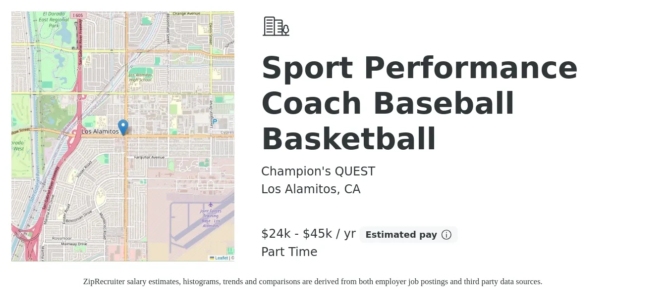 Champion's QUEST job posting for a Sport Performance Coach Baseball Basketball in Los Alamitos, CA with a salary of $24,000 to $45,000 Yearly with a map of Los Alamitos location.