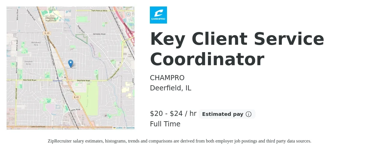 CHAMPRO job posting for a Key Client Service Coordinator in Deerfield, IL with a salary of $21 to $25 Hourly with a map of Deerfield location.